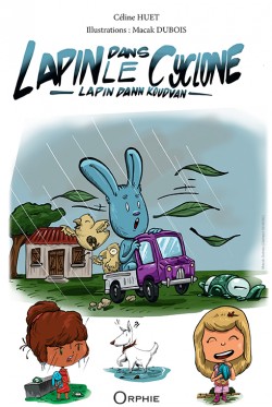Lapin dans le cyclone - Editions Orphie