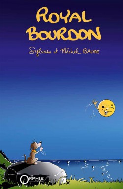 Royal Bourdon - Editions Orphie