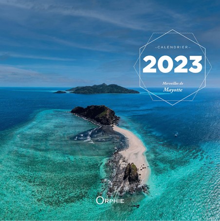 Grand calendrier 2023 Mayotte - Editions Orphie
