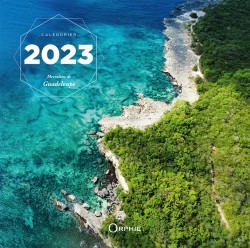 Grand calendrier 2023 Guadeloupe - Editions Orphie