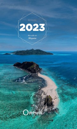 Agenda Mayotte 2023 - Editions Orphie