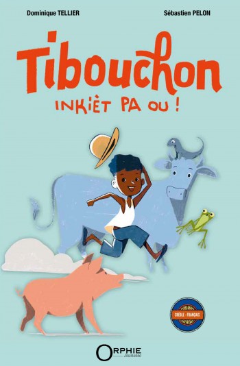 Tibouchon - Editions Orphie