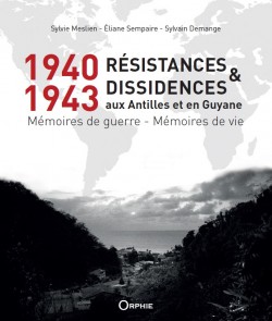 1940-1943, Résistances et...