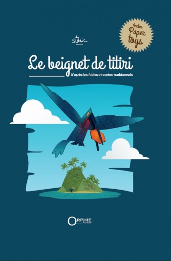 Le beignet de Titiri I Éditions Orphie