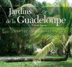 Jardins de la Guadeloupe -...