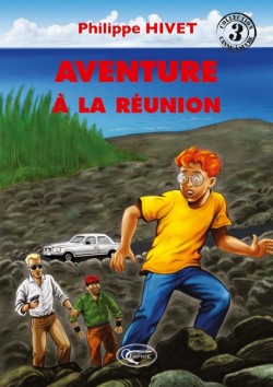 Aventure à La Réunion - Editions Orphie