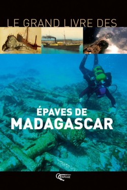Les épaves de Madagascar