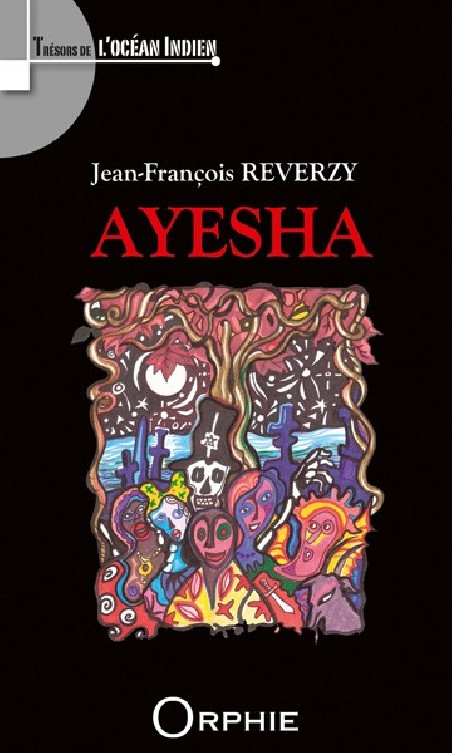 Ayesha - Editions Orphie