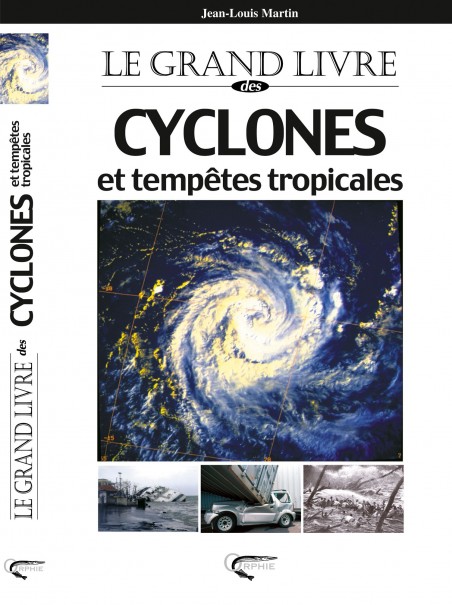 Cyclones et tempêtes tropicales I Éditions Orphie