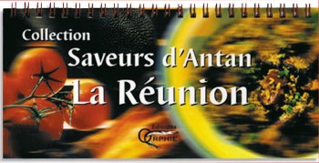 Saveurs d’Antan La Réunion