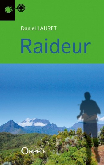 Raideur - Editions Orphie