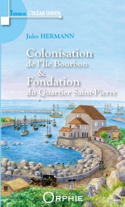 Colonisation de l'Ile...