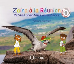 Zaïna à la Réunion - Petites comptines animalières