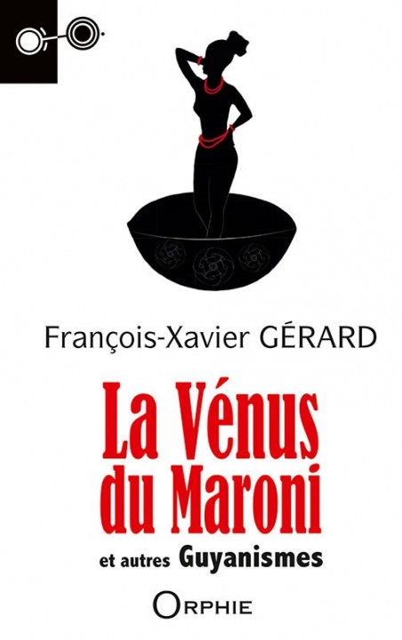 La Vénus du Maroni