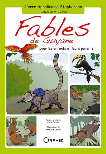 Fables de Guyane - Editions Orphie