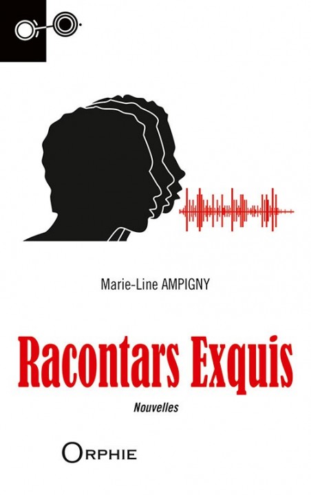 Racontars Exquis - Editions Orphie