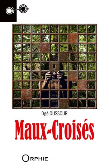 Maux Croisés l Editions Orphie