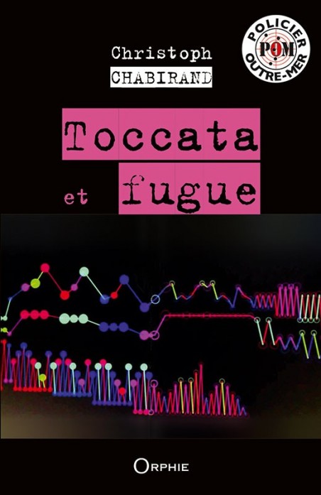 Toccata et Fugue - Editions Orphie