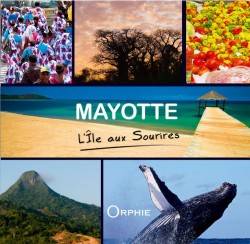 Mayotte L'île aux sourires