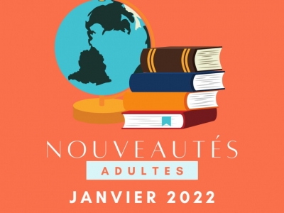 Janvier 2022 : Sorties littéraires Adulte