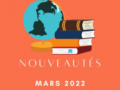 Mars 2022 : Sorties littéraires 
