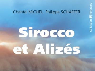La dernière lecture de Joël Chartier : Sirocco et Alizés 